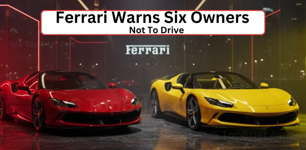 Ferrari, Ferrari recall, Ferrari warning, Ferrari owners, Ferrari supercars, Ferrari news, Ferrari USA, Ferrari safety issue, Ferrari driving ban, Ferrari defect, Ferrari models, Ferrari problem, Ferrari car recall, Ferrari alert, Ferrari malfunction, Ferrari repair, Ferrari fix, Ferrari update, Ferrari luxury cars, Ferrari recall notice, Ferrari issue, Ferrari vehicle recall, Ferrari sports car, Ferrari engine issue, Ferrari recall 2025, Ferrari performance, Ferrari maintenance, Ferrari reliability, Ferrari problems, Ferrari recall list, Ferrari owners warning, Ferrari service, Ferrari dealer, Ferrari recall USA, Ferrari supercar issue, Ferrari model recall, Ferrari sports news, Ferrari trending news, Ferrari engineering, Ferrari defect report, Ferrari supercar recall, Ferrari notice, Ferrari recall alert, Ferrari warning 2025, Ferrari vehicle issue, Ferrari manufacturer recall, Ferrari exotic cars, Ferrari driving restriction, Ferrari car news, Ferrari headlines, Ferrari recall announcement, Ferrari technical issue, Ferrari customer alert, Ferrari inspection, Ferrari luxury vehicle, Ferrari high-end car, Ferrari recall program, Ferrari vehicle safety, Ferrari recall fix, Ferrari dealership, Ferrari safety notice, Ferrari recall statement, Ferrari owners alert, Ferrari performance issue, Ferrari recall concern, Ferrari top news, Ferrari luxury brand, Ferrari reliability issue, Ferrari USA recall, Ferrari vehicle maintenance, Ferrari exotic supercars, Ferrari updates, Ferrari recall campaign, Ferrari sports cars USA, Ferrari auto news, Ferrari technical fault, Ferrari recall models, Ferrari automotive news, Ferrari engineering fault, Ferrari car issues, Ferrari recall report, Ferrari car update, Ferrari model issue, Ferrari recall problems, Ferrari owner news, Ferrari safety concern, Ferrari manufacturer news, Ferrari recall reason, Ferrari repair notice, Ferrari service update, Ferrari factory recall, Ferrari recall fix USA, Ferrari luxury news, Ferrari safety recall 2025, Ferrari high-end vehicle recall, Ferrari latest recall, Ferrari problem 2025, Ferrari dealer update, Ferrari press release, Ferrari defect 2025, Ferrari recall notice USA, Ferrari auto recall, Ferrari supercar news, Ferrari customer safety, Ferrari driving restriction 2025, Ferrari recall information, Ferrari mechanical issue, Ferrari luxury sports car, Ferrari trending recall, Ferrari breaking news, Ferrari maintenance recall, Ferrari luxury auto recall, Ferrari latest automotive recall,