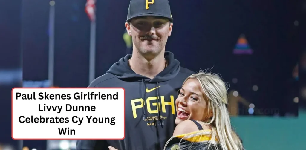 paul skenes girlfriend, girlfriend, livvy dunne and paul skenes, livvy dunne paul skenes, olivia dunne and paul skenes, paul skenes, paul skenes 100mph, paul skenes 2024, paul skenes 2025, paul skenes age, paul skenes air force, paul skenes and olivia dunne, paul skenes baseball, paul skenes biography, paul skenes celebrates his girlfriend, paul skenes celebrates his girlfriend olivia dunne, paul skenes debut, paul skenes dodgers game, paul skenes family, paul skenes family 2024, paul skenes girlfriend, paul skenes girlfriend photos, paul skenes height, paul skenes house, paul skenes interview, paul skenes l.a., paul skenes lifestyle, paul skenes live, paul skenes livvy dunne, paul skenes lsu, paul skenes mcws, paul skenes mechanics, paul skenes mlb, paul skenes mlb debut, paul skenes news, paul skenes parents, paul skenes pirates, paul skenes pitch grip, paul skenes pitch grips, paul skenes pitcher, paul skenes pitching, paul skenes sister, paul skenes slow motion, paul skenes umpire, paul skenes wedding, paul skenes weight, paul skenes wife, paul skenes yankees, pirates call up paul skenes, pirates paul skenes, pitch grips paul skenes, skenes, who is paul skenes? paul skenes bio,